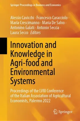 Cavicchi / Caracciolo / Crescimanno |  Innovation and Knowledge in Agri-food and Environmental Systems | Buch |  Sack Fachmedien