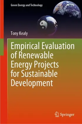 Kealy |  Empirical Evaluation of Renewable Energy Projects for Sustainable Development | Buch |  Sack Fachmedien