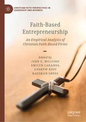 Mulford / Cabanda / Root |  Faith-Based Entrepreneurship | eBook | Sack Fachmedien