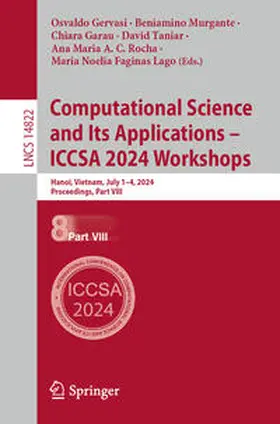 Gervasi / Murgante / Garau |  Computational Science and Its Applications – ICCSA 2024 Workshops | eBook | Sack Fachmedien