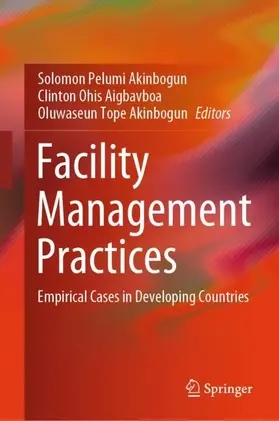 Akinbogun / Aigbavboa |  Facility Management Practices | Buch |  Sack Fachmedien