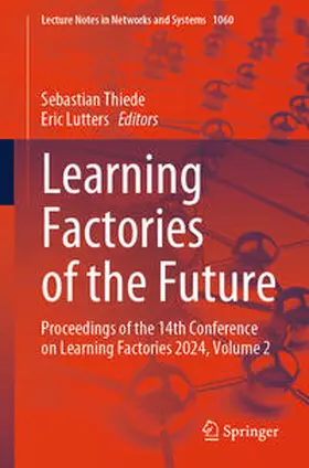 Thiede / Lutters |  Learning Factories of the Future | eBook | Sack Fachmedien