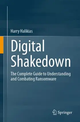 Halikias |  Digital Shakedown | Buch |  Sack Fachmedien