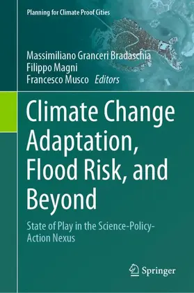 Granceri Bradaschia / Musco / Magni |  Climate Change Adaptation, Flood Risk, and Beyond | Buch |  Sack Fachmedien