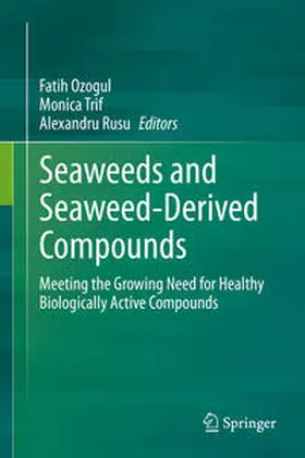 Ozogul / Trif / Rusu |  Seaweeds and Seaweed-Derived Compounds | eBook | Sack Fachmedien