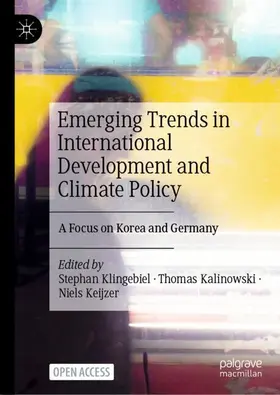 Klingebiel / Keijzer / Kalinowski |  Emerging Trends in International Development and Climate Policy | Buch |  Sack Fachmedien