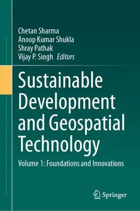 Sharma / Singh / Shukla |  Sustainable Development and Geospatial Technology | Buch |  Sack Fachmedien