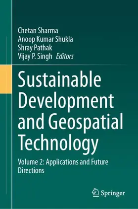 Sharma / Singh / Shukla |  Sustainable Development and Geospatial Technology | Buch |  Sack Fachmedien