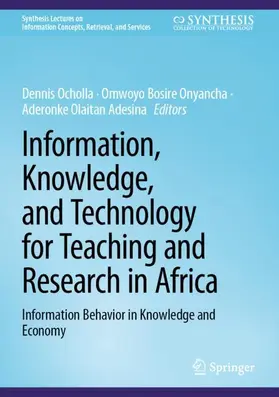 Ocholla / Adesina / Onyancha |  Information, Knowledge, and Technology for Teaching and Research in Africa | Buch |  Sack Fachmedien