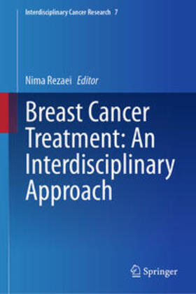 Rezaei |  Breast Cancer Treatment: An Interdisciplinary Approach | eBook | Sack Fachmedien