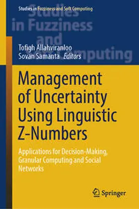 Allahviranloo / Samanta |  Management of Uncertainty Using Linguistic Z-Numbers | eBook | Sack Fachmedien