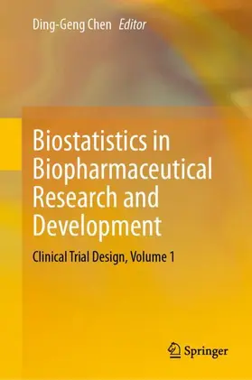 Chen |  Biostatistics in Biopharmaceutical Research and Development | Buch |  Sack Fachmedien