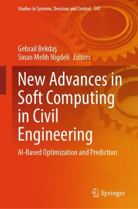 Nigdeli / Bekdas / Bekdas |  New Advances in Soft Computing in Civil Engineering | Buch |  Sack Fachmedien