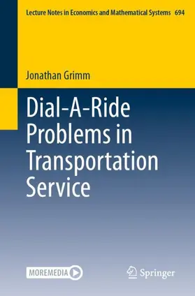 Grimm |  Dial-A-Ride Problems in Transportation Service | Buch |  Sack Fachmedien