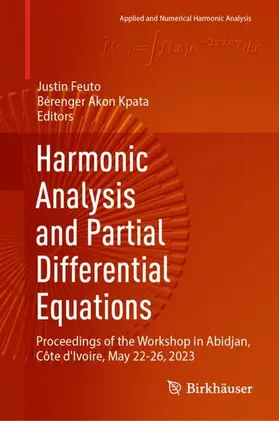 Kpata / Feuto |  Harmonic Analysis and Partial Differential Equations | Buch |  Sack Fachmedien