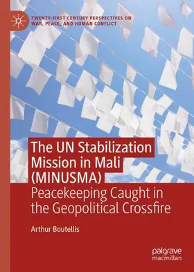 Boutellis |  The UN Stabilization Mission in Mali (MINUSMA) | Buch |  Sack Fachmedien