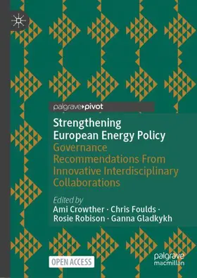 Crowther / Gladkykh / Foulds |  Strengthening European Energy Policy | Buch |  Sack Fachmedien