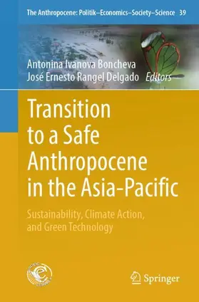 Rangel Delgado / Ivanova Boncheva |  Transition to a Safe Anthropocene in the  Asia-Pacific | Buch |  Sack Fachmedien