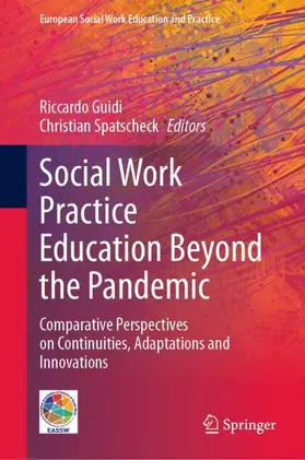 Spatscheck / Guidi |  Social Work Practice Education Beyond the Pandemic | Buch |  Sack Fachmedien