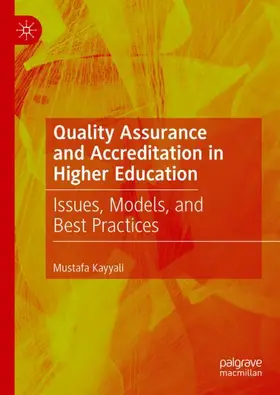 Kayyali |  Quality Assurance and Accreditation in Higher Education | Buch |  Sack Fachmedien