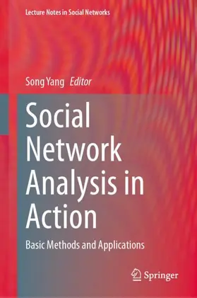 Yang |  Social Network Analysis in Action | Buch |  Sack Fachmedien