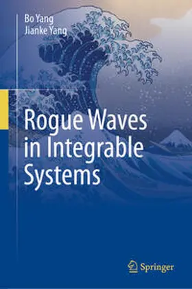 Yang |  Rogue Waves in Integrable Systems | eBook | Sack Fachmedien