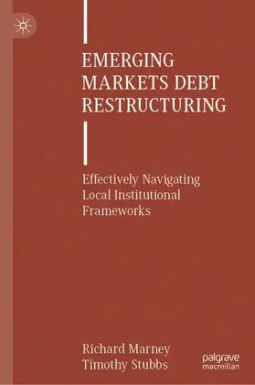 Marney / Stubbs |  Emerging Markets Debt Restructuring | Buch |  Sack Fachmedien