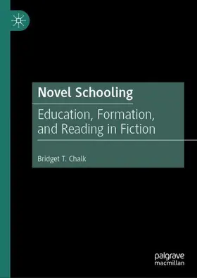 Chalk |  Novel Schooling | Buch |  Sack Fachmedien