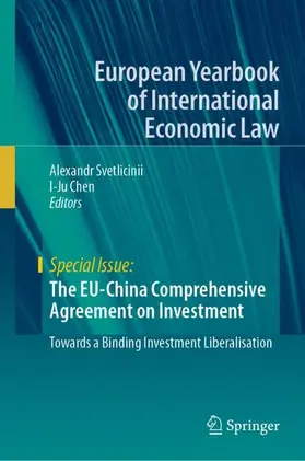 Chen / Svetlicinii |  The EU-China Comprehensive Agreement on Investment | Buch |  Sack Fachmedien