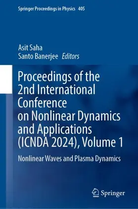 Banerjee / Saha |  Proceedings of the 2nd International Conference on Nonlinear Dynamics and Applications (ICNDA 2024), Volume 1 | Buch |  Sack Fachmedien