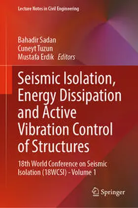 Sadan / Tuzun / Erdik |  Seismic Isolation, Energy Dissipation and Active Vibration Control of Structures | eBook | Sack Fachmedien