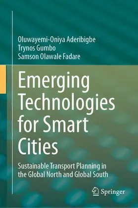 Aderibigbe / Fadare / Gumbo |  Emerging Technologies for Smart Cities | Buch |  Sack Fachmedien