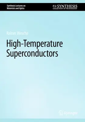 Wesche |  High-Temperature Superconductors | Buch |  Sack Fachmedien