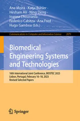 Moita / Bühler / Ali |  Biomedical Engineering Systems and Technologies | eBook | Sack Fachmedien