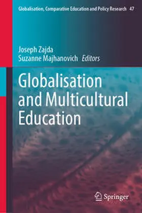 Zajda / Majhanovich |  Globalisation and Multicultural Education | eBook | Sack Fachmedien