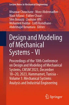 Chouchane / Abdennadher / Aifaoui |  Design and Modeling of Mechanical Systems - VI | eBook | Sack Fachmedien