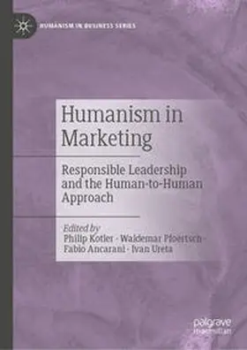 Kotler / Pfoertsch / Ancarani |  Humanism in Marketing | eBook | Sack Fachmedien