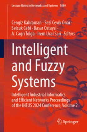 Kahraman / Cevik Onar / Cebi |  Intelligent and Fuzzy Systems | eBook | Sack Fachmedien