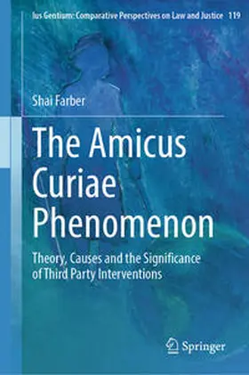 Farber | The Amicus Curiae Phenomenon | E-Book | sack.de