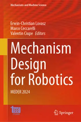 Lovasz / Ceccarelli / Ciupe |  Mechanism Design for Robotics | eBook | Sack Fachmedien