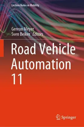 Beiker / Meyer | Road Vehicle Automation 11 | Buch | 978-3-031-67465-5 | sack.de