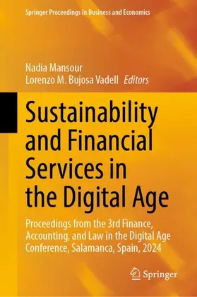 Bujosa Vadell / Mansour |  Sustainability and Financial Services in the Digital Age | Buch |  Sack Fachmedien