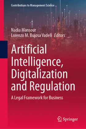 Mansour / Bujosa Vadell | Artificial Intelligence, Digitalization and Regulation | Buch | 978-3-031-67530-0 | sack.de