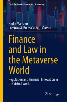 Bujosa Vadell / Mansour |  Finance and Law in the Metaverse World | Buch |  Sack Fachmedien