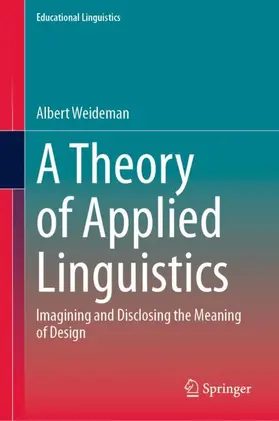 Weideman |  A Theory of Applied Linguistics | Buch |  Sack Fachmedien