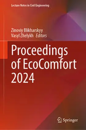 Blikharskyy / Zhelykh |  Proceedings of EcoComfort 2024 | eBook | Sack Fachmedien