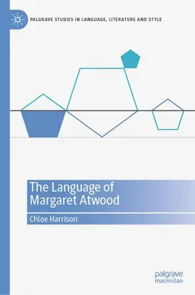 Harrison |  The Language of Margaret Atwood | Buch |  Sack Fachmedien