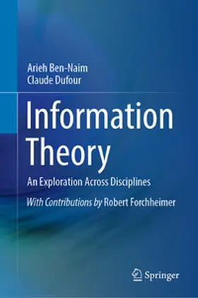 Ben-Naim / Dufour |  Information Theory | Buch |  Sack Fachmedien