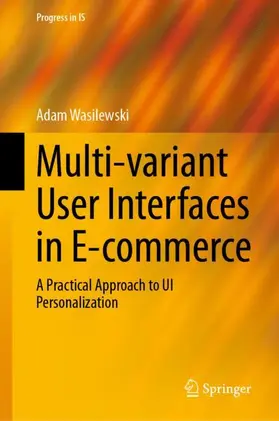 Wasilewski |  Multi-variant User Interfaces in E-commerce | Buch |  Sack Fachmedien