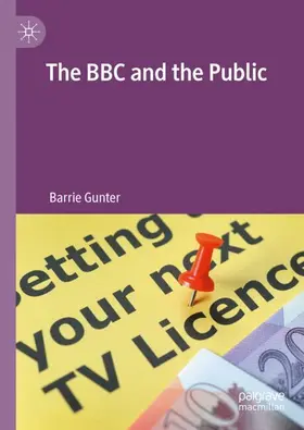 Gunter |  The BBC and the Public | Buch |  Sack Fachmedien